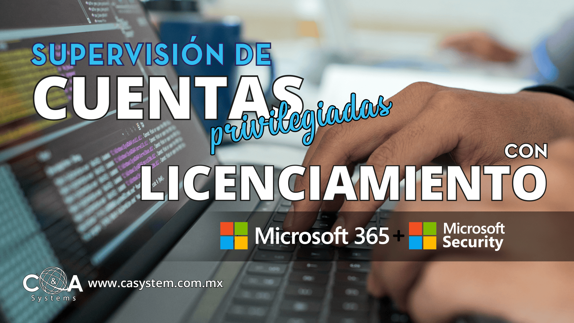 Supervisión de cuentas privilegiadas con Microsoft 365 y Security