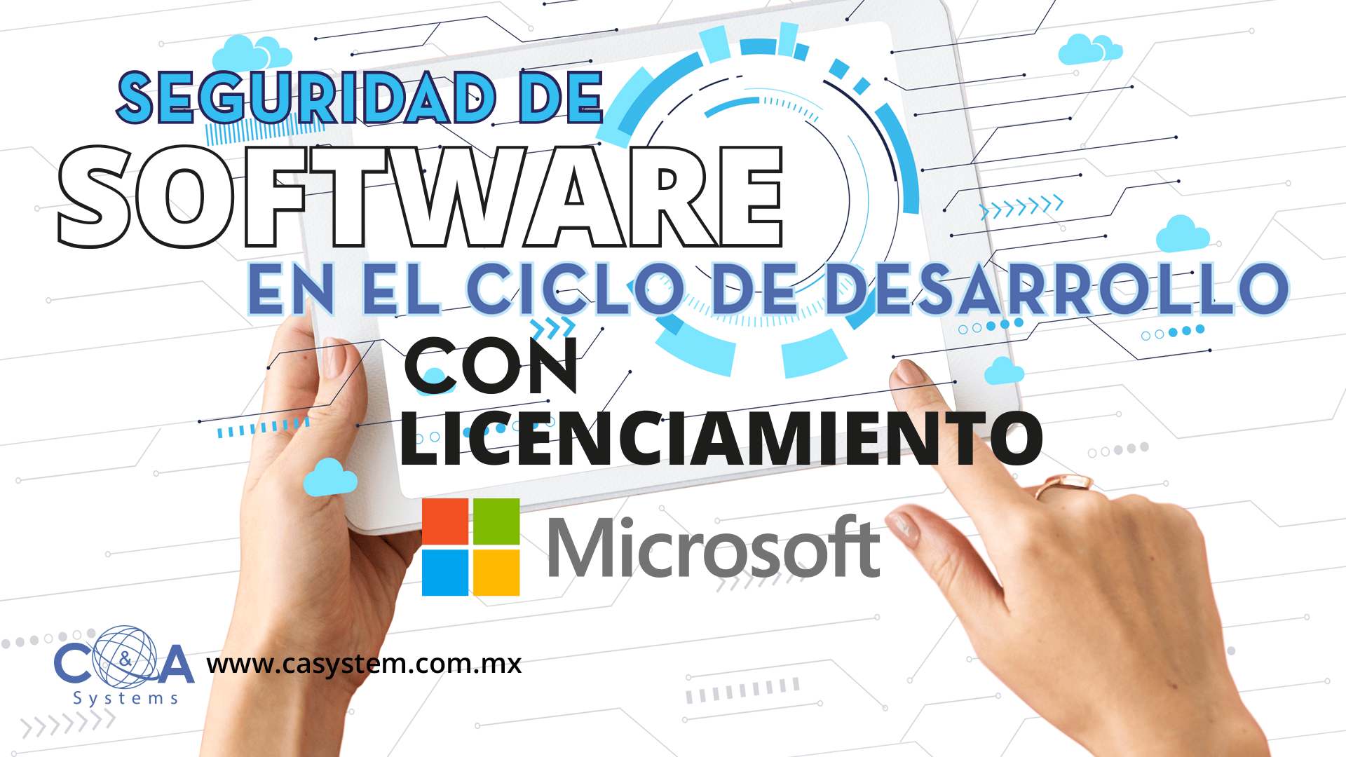 Seguridad en el Ciclo de Desarrollo con Licenciamiento de Microsoft