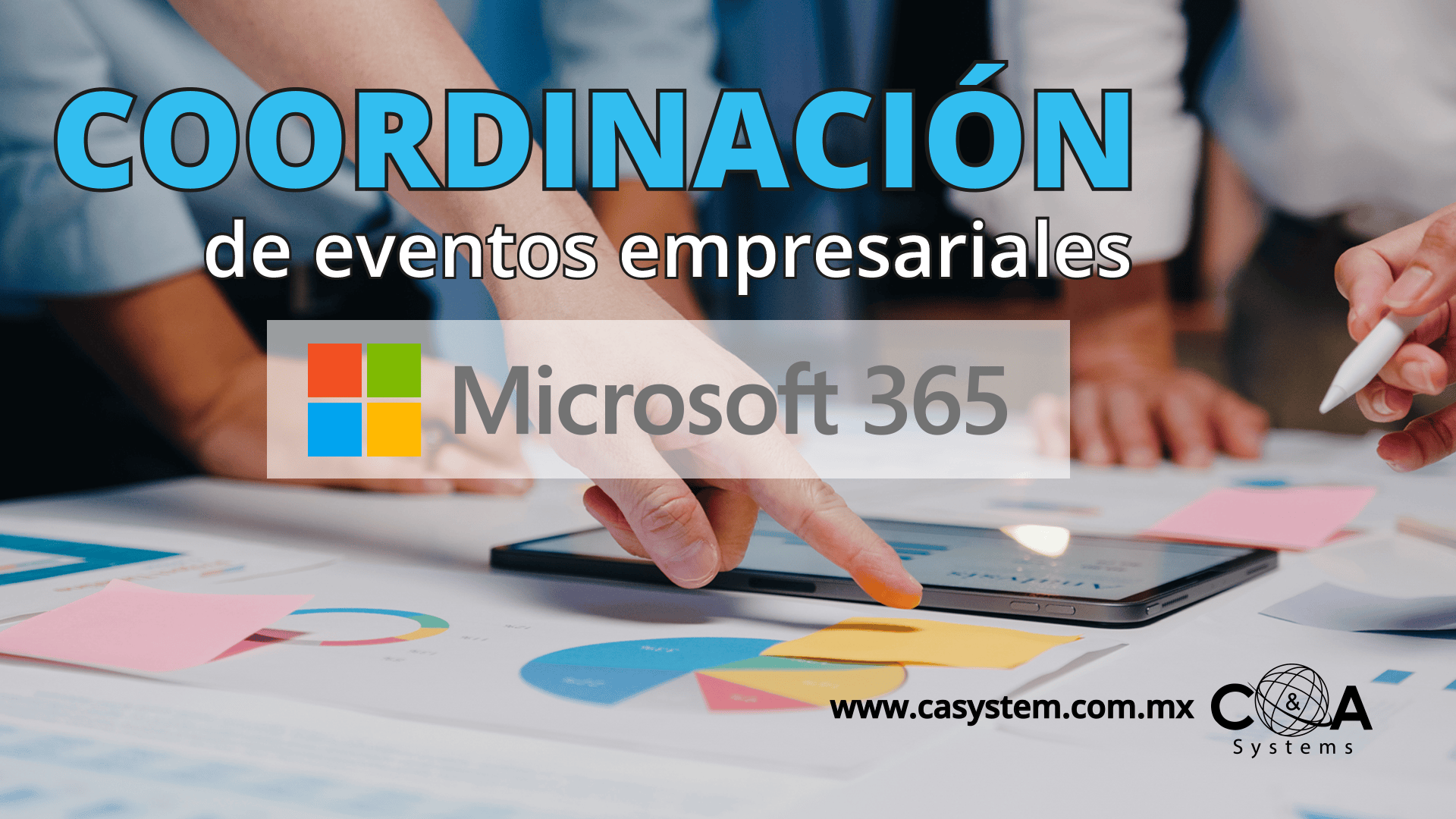 Optimización de Eventos Corporativos con Microsoft 365