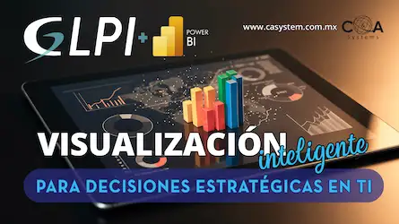GLPI-Power BI: Optimización Estratégica del Soporte TI