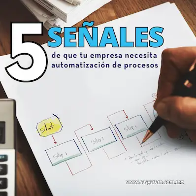 Necesita Automatizar tus Procesos te damos 5 indicadores