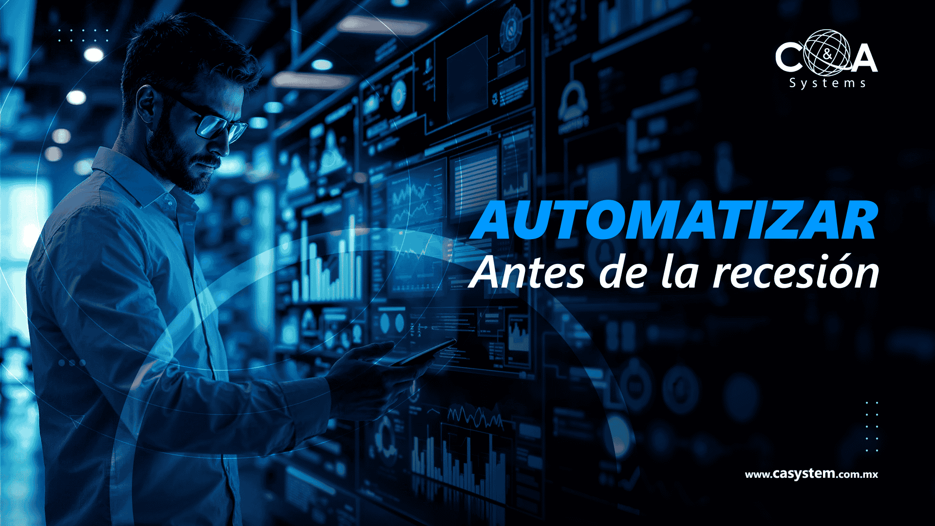 Automatizar antes de la recesión