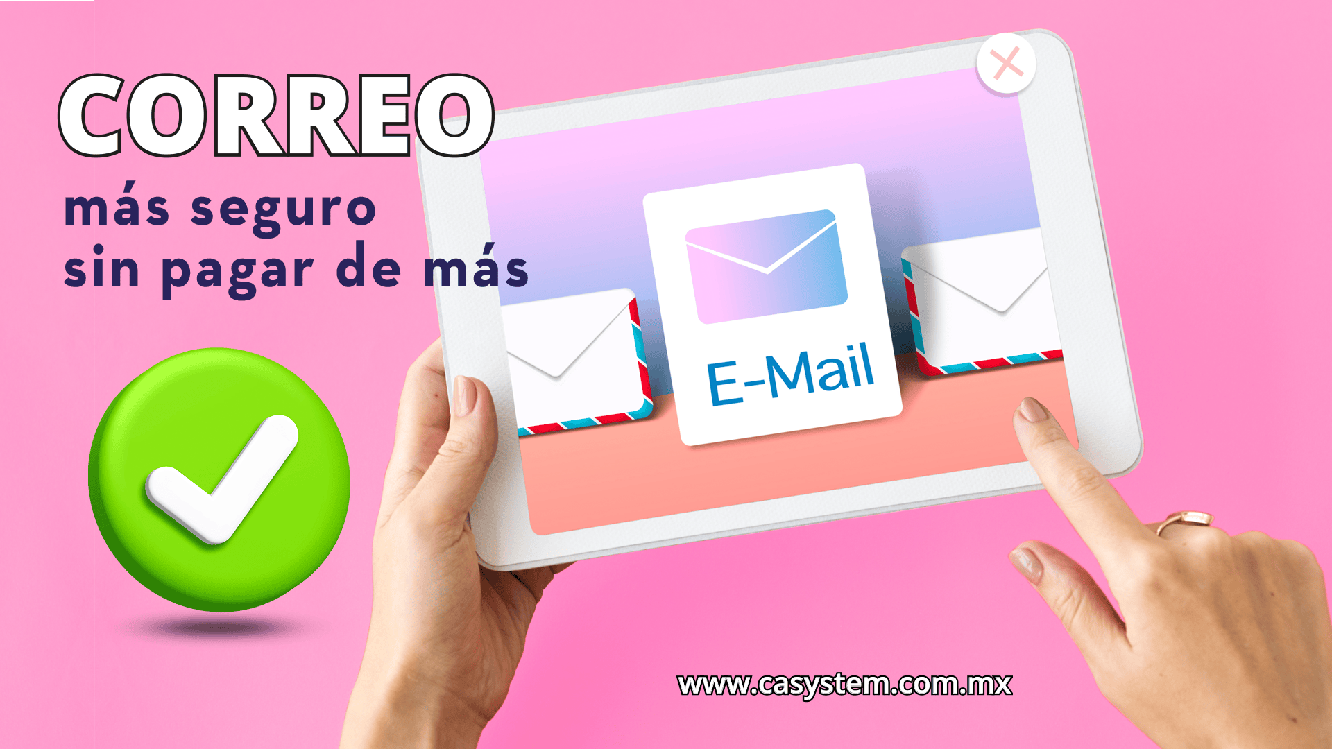 Correo más seguro sin pagar de más: Guía paso a paso para tu PYME