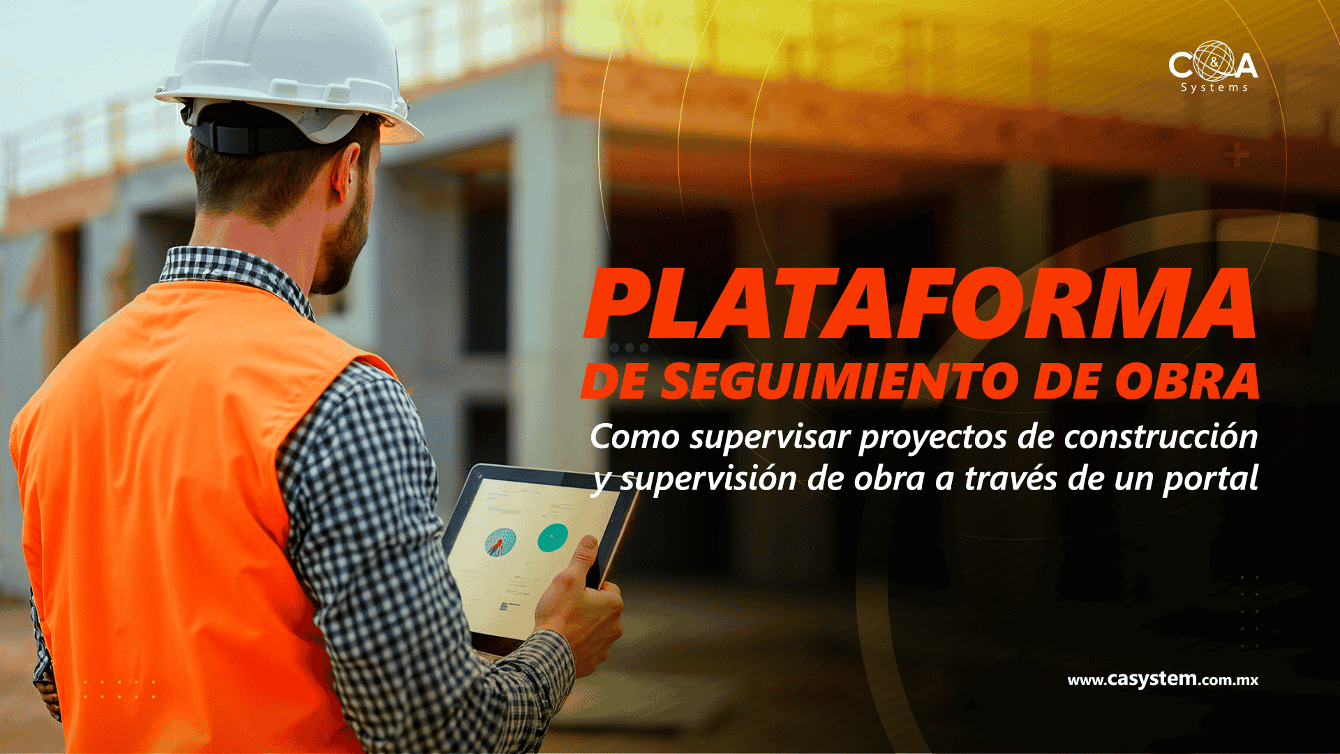 Optimiza la Supervisión de Proyectos de Construcción con una Intranet