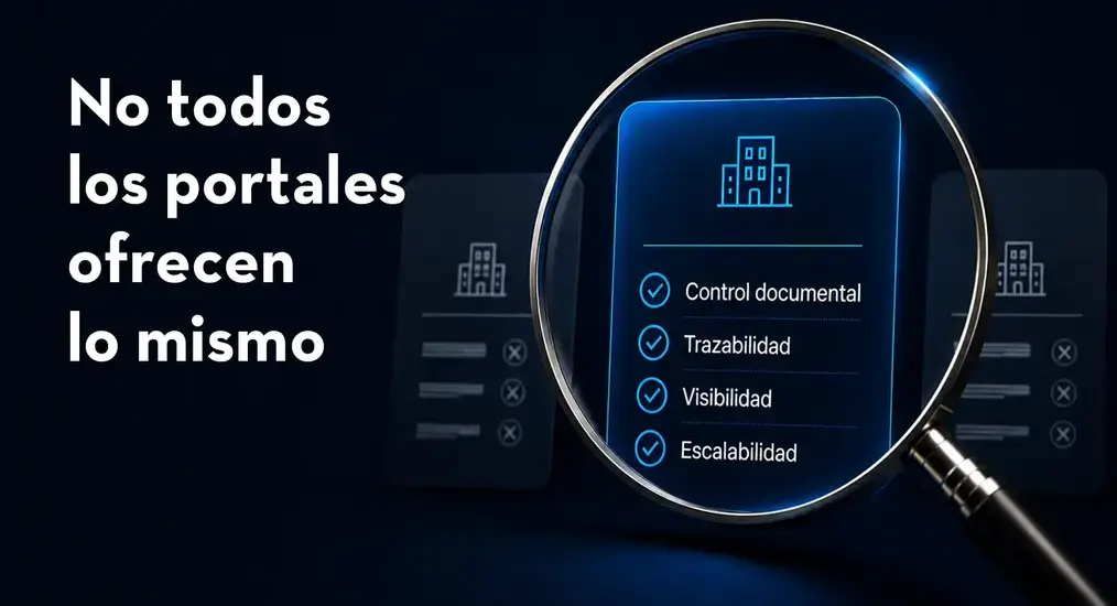 Cómo elegir un portal de proveedores: qué evaluar antes de decidir