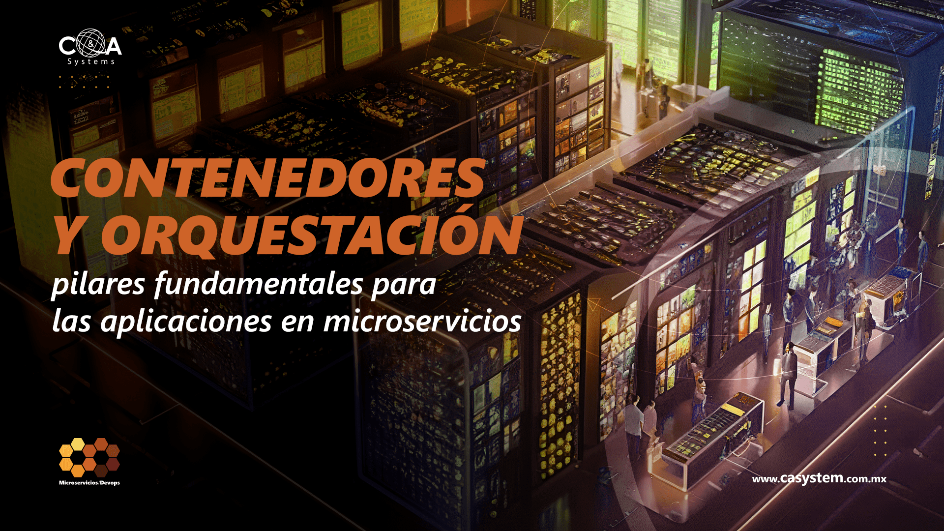 Contenedores y Orquestación para las apps en microservicios