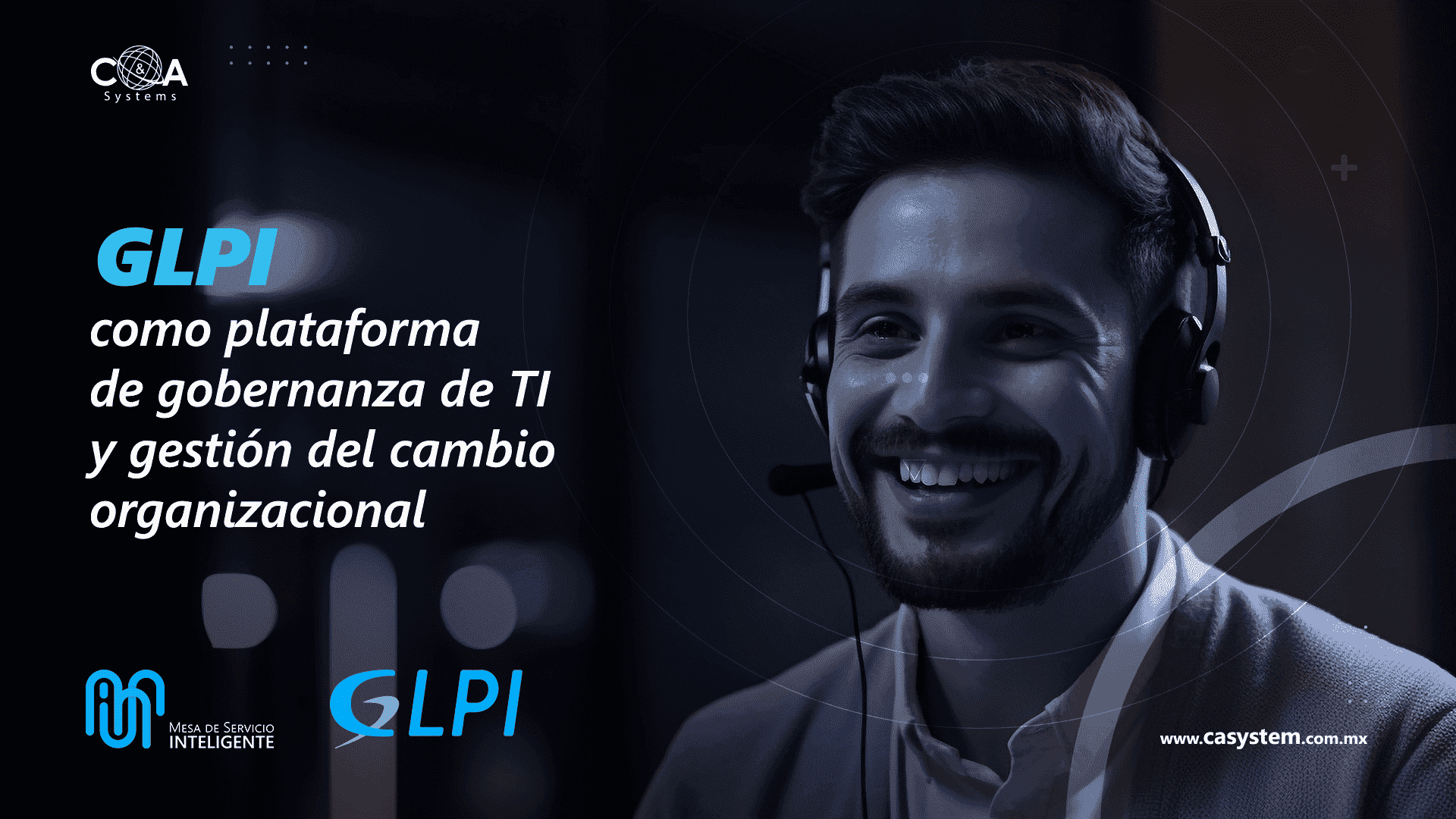 GLPI como plataforma de gobernanza de TI y gestión del cambio