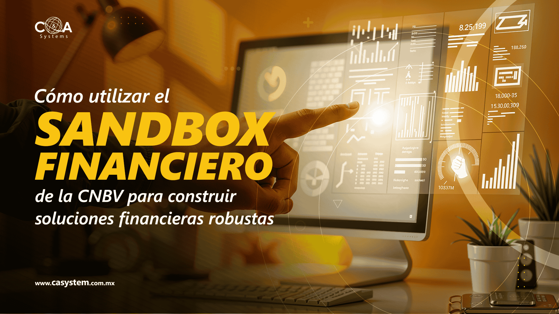 Sandbox Financiero construyendo soluciones financieras robustas
