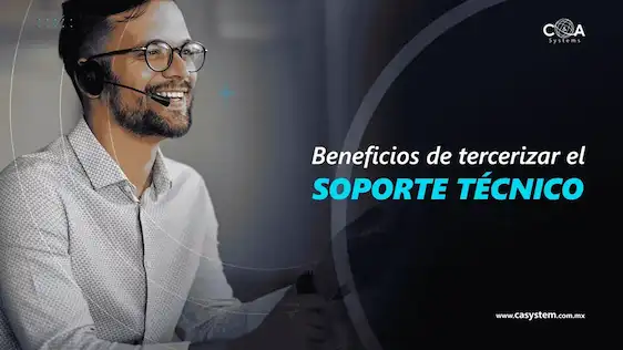 Beneficios de Tercerizar el Soporte Técnico en tu Empresa
