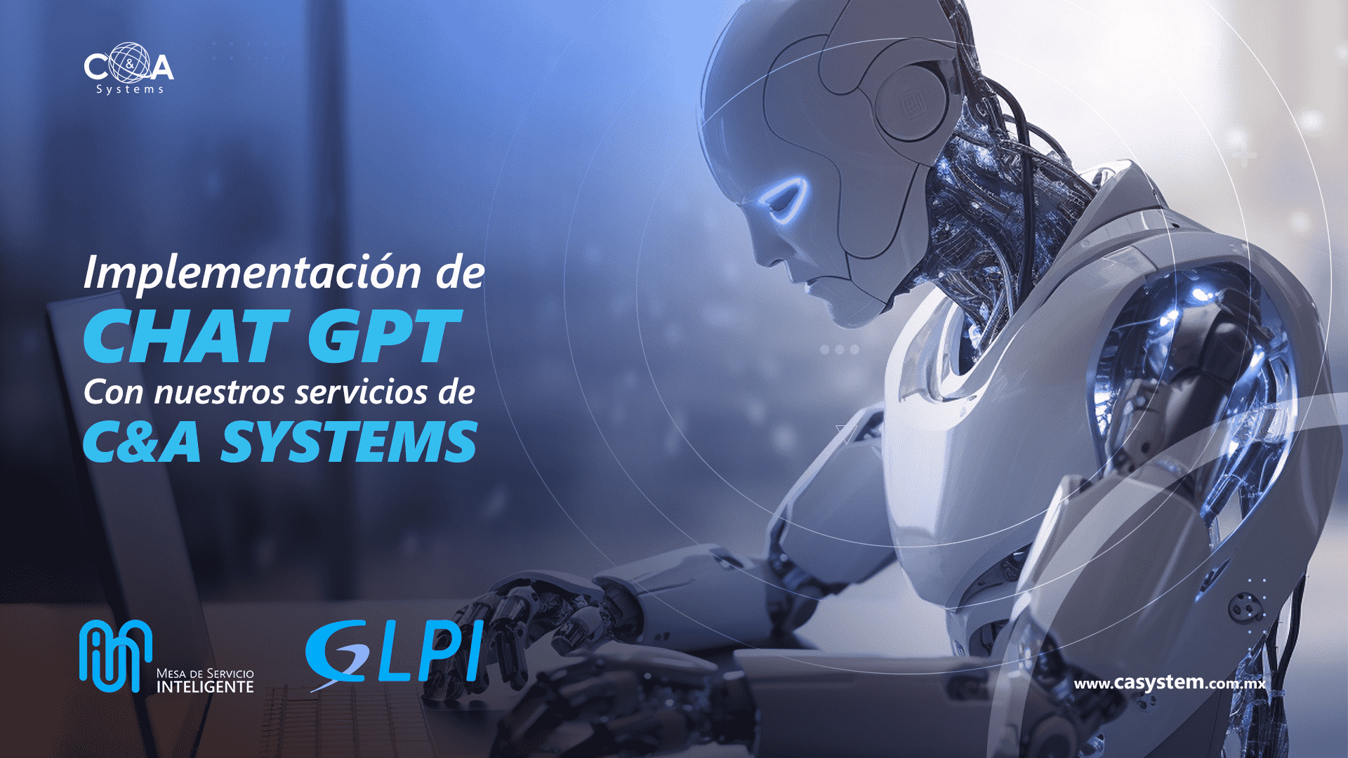 Implementación de CHAT GPT con nuestros servicios de C&A Systems